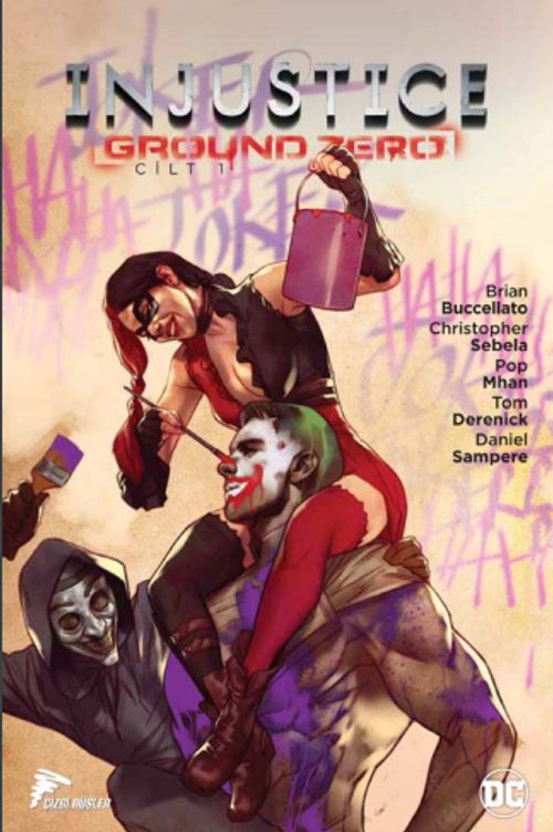 Injustice Ground Zero Cilt 1