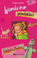 Wanda'nın Günlükleri 2 / Sürpriz Hediye
