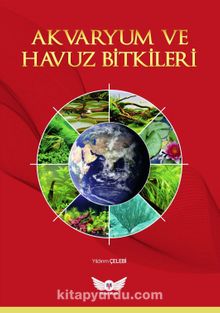 Akvaryum ve Havuz Bitkileri - Yıldırım Çelebi