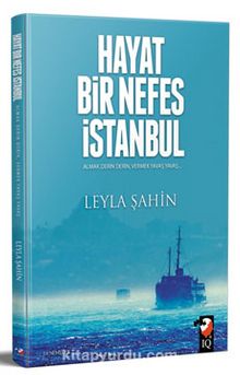 Hayat Bir Nefes İstanbul - Leyla Şahin