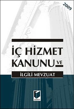 İç Hizmet Kanunu ve İlgili Mevzuat (Cep Boy)