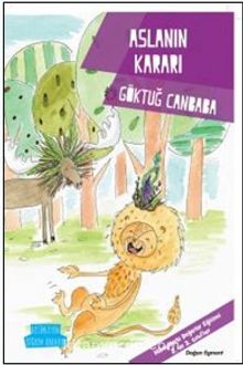 Değerler Serisi - Aslanın Kararı - Göktuğ Canbaba
