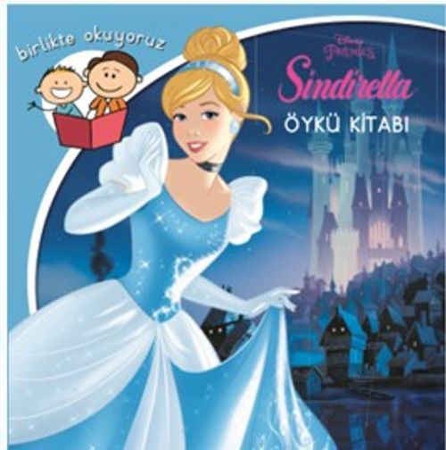 Dısney Birlikte Okuyoruz / Sindirella