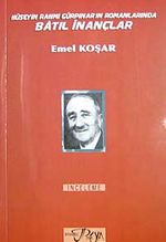 Hüseyin Rahmi Günpınar'ın Romanlarında Batıl İnançlar