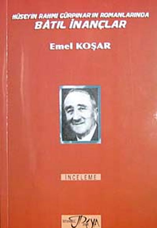 Hüseyin Rahmi Günpınar'ın Romanlarında Batıl İnançlar