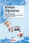 Kimya &Ouml;ğretimi & &Ouml;ğretmen Eğitimcileri, &Ouml;ğretmenler ve &Ouml;ğretmen Adayları İ&ccedil;in İyi Uygulama &Ouml;rnekleri