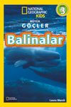 National Geographic Kids B&uuml;y&uuml;k G&ouml;&ccedil;ler: Balinalar