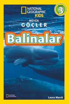 National Geographic Kids  Büyük Göçler: Balinalar