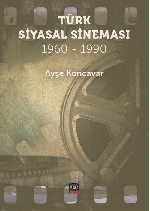 Türk Siyasal Sineması (1960 - 1990)