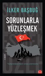 Sorunlarla Yüzleşmek