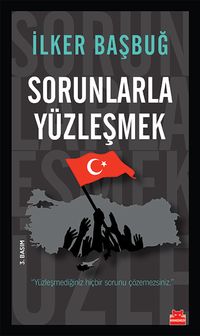 Sorunlarla Yüzleşmek