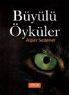 B&uuml;y&uuml;l&uuml; &Ouml;yk&uuml;ler