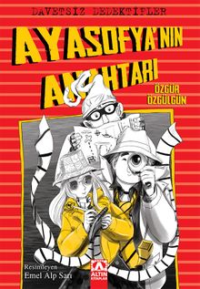 Davetsiz Dedektifler / Ayasofya'nın Anahtarı