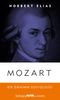 Mozart & Bir Dahinin Sosyolojisi Üzerine