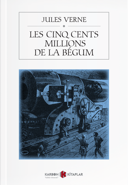 Les Cinq Cents Millions De La Begum 