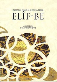 Destpeka Ferbuna Qur'ana Piroz Elif-Be (Kürtçe Elifba)