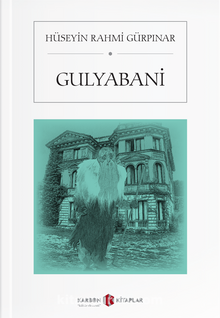 Gulyabani - Hüseyin Rahmi Gürpınar