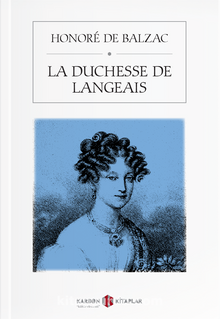 La Duchesse De Langeais - Honore de Balzac
