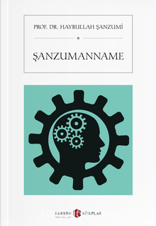 Şanzumanname - Prof. Dr. Hayrullah Şanzumi