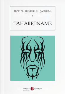 Taharetname - Prof. Dr. Hayrullah Şanzumi