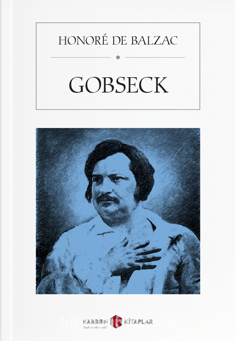 Оноре де Бальзак. Honore de Balzac "Gobseck". Гамбара Оноре де Бальзак книга. Оноре де Бальзак могила.