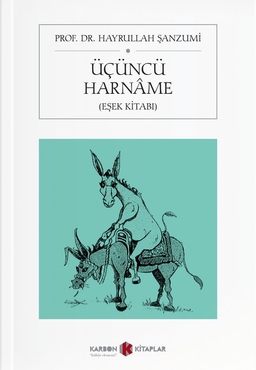 Üçüncü Harname (Eşek Kitabı)