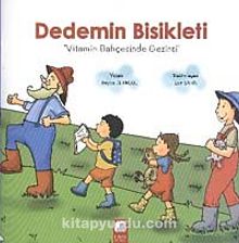 Dedemin Bisikleti - Vitamin Bahçesinde Gezinti - Beyza Deringöl