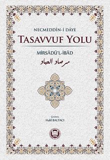Tasavvuf Yolu & Mirsadü'l-İbad