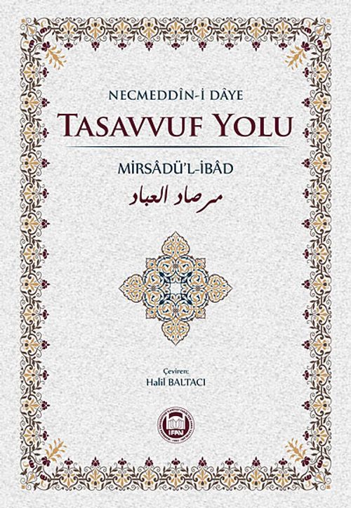 Tasavvuf Yolu & Mirsadü'l-İbad