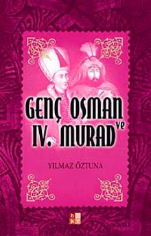 Genç Osman ve IV. Murad