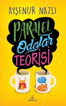 Paralel Odalar Teorisi (Ciltli)