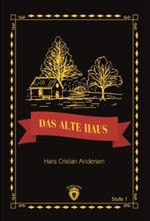 Das Alte Haus / Stufe 1