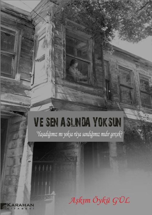 Ve Sen Aslında Yoksun  