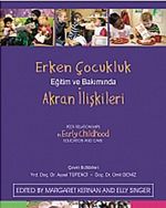 Erken Çocukluk Eğitim ve Bakımında Akran İlişkileri