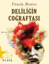Deliliğin Coğrafyası