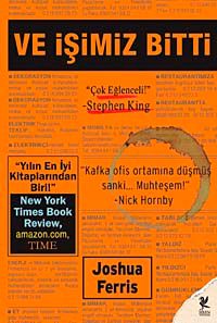 Ve İşimiz Bitti