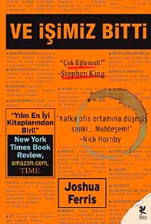 Ve İşimiz Bitti