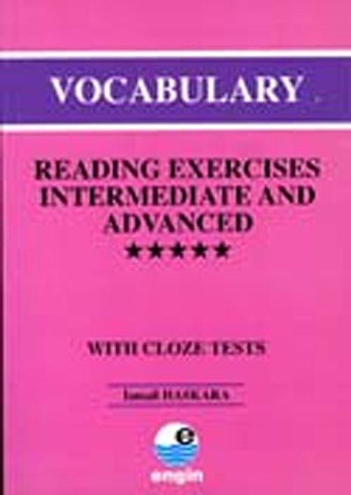 Vocabulary - Reading Exercises Intermediate and Advanced