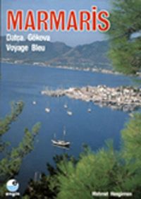 Marmaris (Fransızca) & Datça, Gökova Voyage Bleu