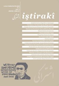 İştiraki 3 Aylık Teorik-Politik Dergi Yıl:3 Sayı:11 Ağustos-Ekim 2017