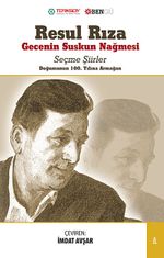 Gecenin Suskun Nağmesi / Seçme Şiirler