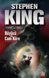 Büyücü ve Cam Küre / Kara Kule 4