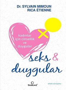 Kadınlar İçin Cinsellik ve Duygular & Seks-Duygular