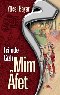 Mim Afet & İçimde Gizli
