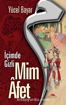 Mim Afet & İçimde Gizli - Yücel Bayar