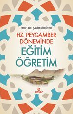 Hz. Peygamber Döneminde  Eğitim Öğretim