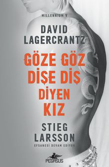 Göze Göz Dişe Diş Diyen Kız & Millennium  5