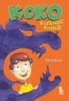 Koko, Korkun&ccedil; Komik