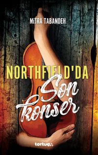 Northfield’da Son Konser