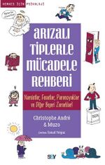 Arızalı Tiplerle Mücadele Rehberi